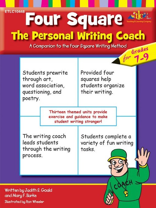 Title details for Four Square The Personal Writing Coach for Grades 7-9 by Mary F. Burke - Available